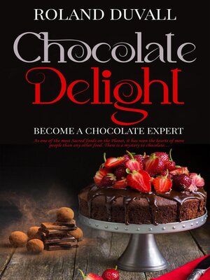 cover image of Chocolate Delight